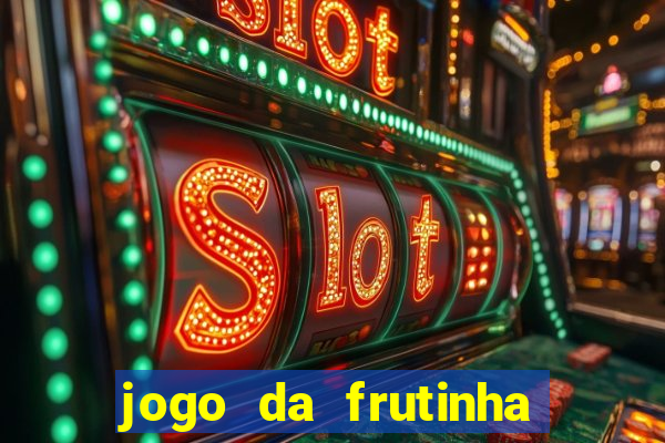 jogo da frutinha paga mesmo